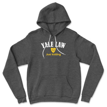 Yale Law, Just Kidding Hoodie in Dark Grey Heather color